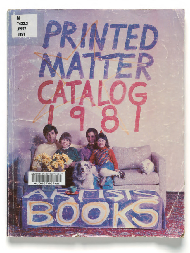 Printed Matter Inc.: Books by Artists, New York: Printed Matter, 1981